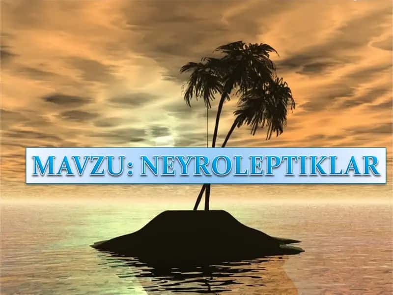 NEYROLEPTIKLAR 1