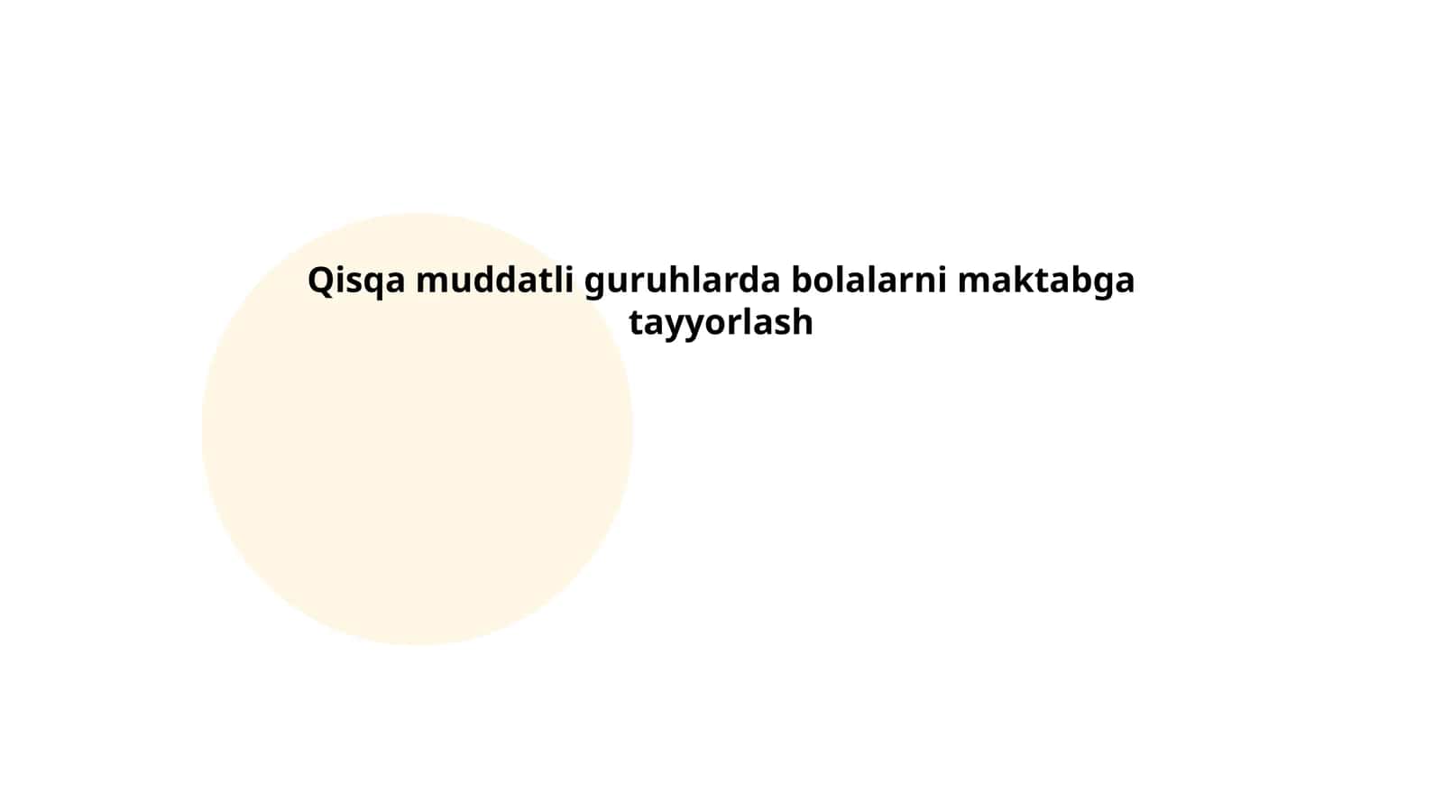 Qisqa muddatli guruhlarda bolalarni maktabga tayyorlash 1