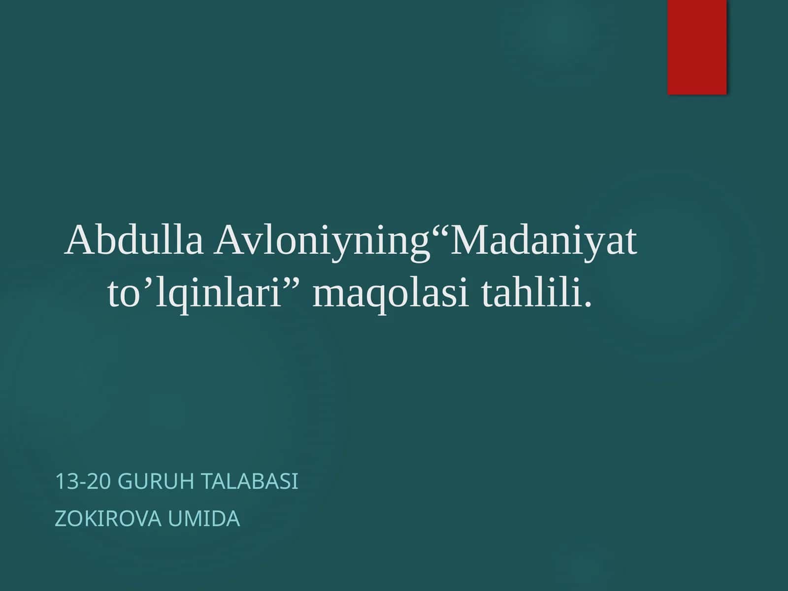 Madaniyat to'qinlari maqolasining tahlili 1