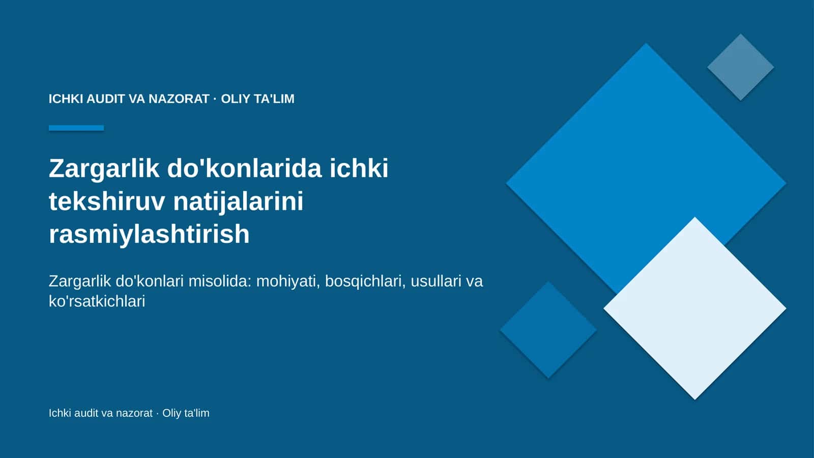 Zargarlik do'konlarida ichki tekshiruv natijalarini rasmiylashtirish 1