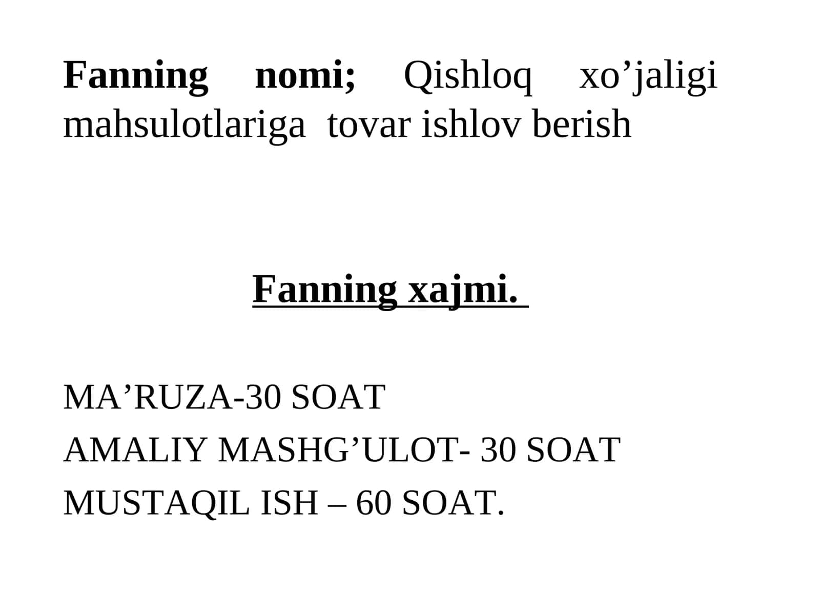 Кизриш. Tovar ishlov berish fani va uning vazifalari 1