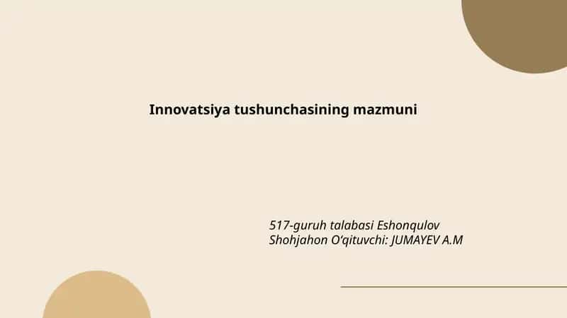 Innovatsiya tushunchasining mazmuni 1