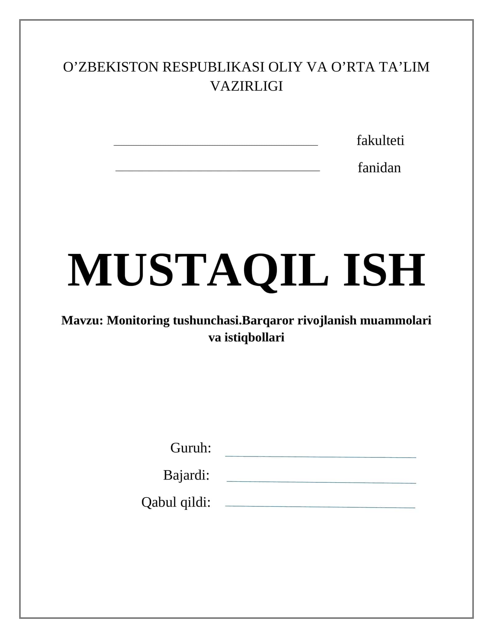 Monitoring tushunchasi.Barqaror rivojlanish muammolari va istiqbollari 1