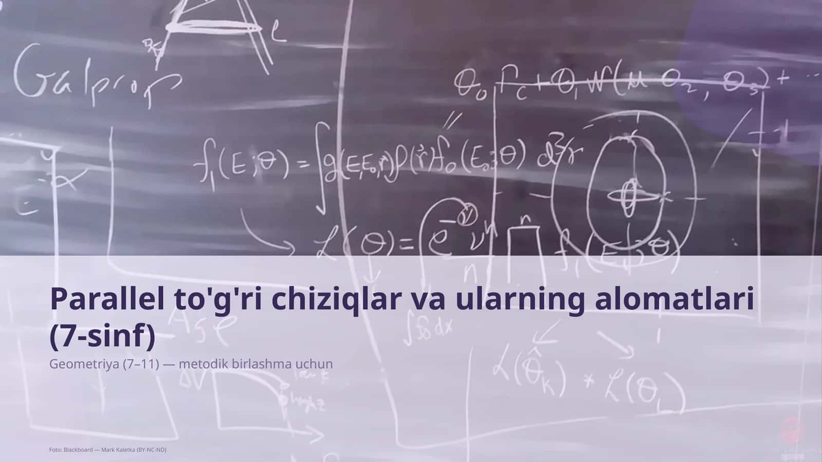 Parallel to'g'ri chiziqlar va ularning alomatlari (7-sinf) 1