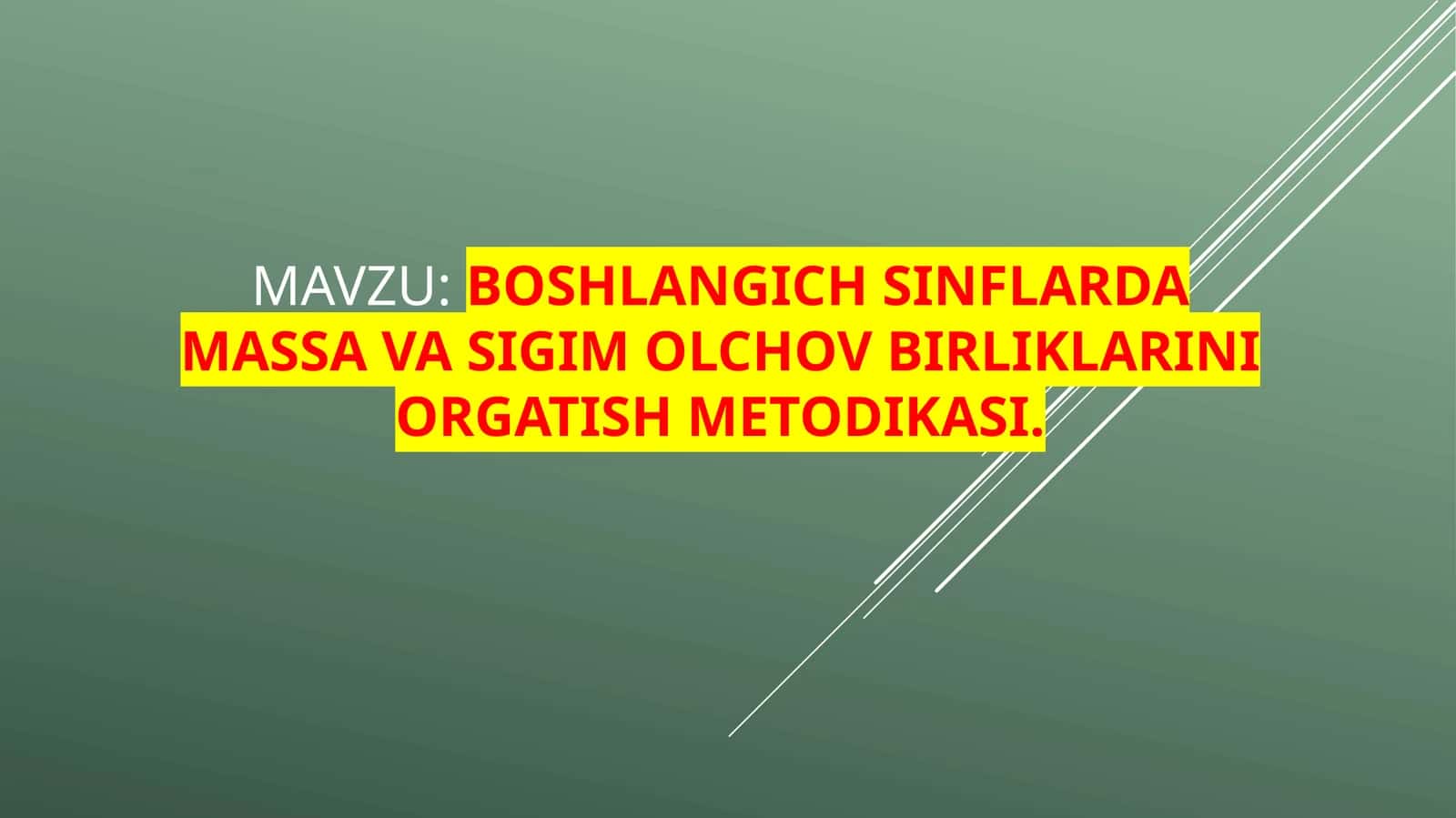 Boshlangich sinflardagi massavasigimolchov birliklarini orgatish metodi kasi 1