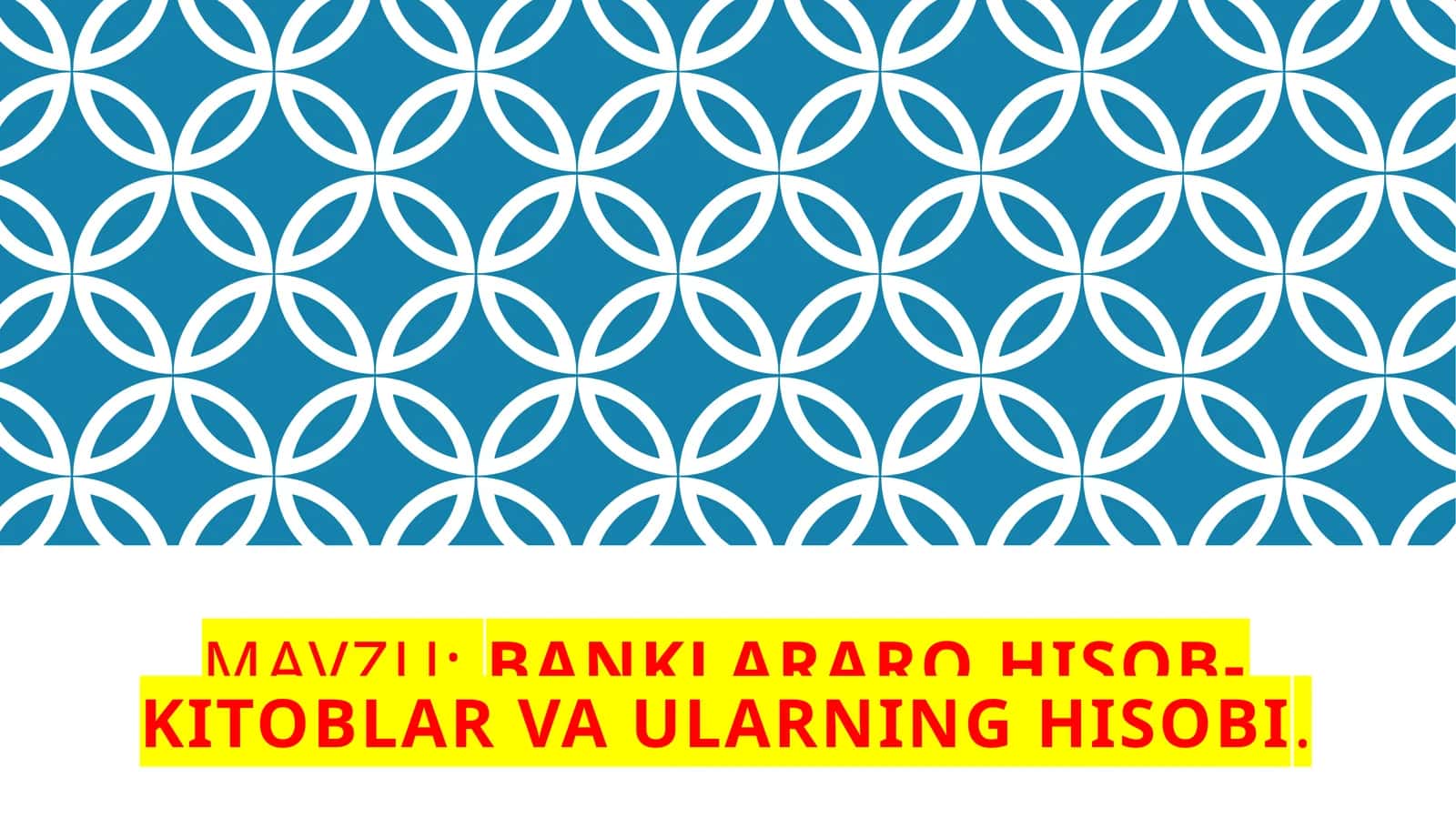 Banklararohisob-kitoblar 1