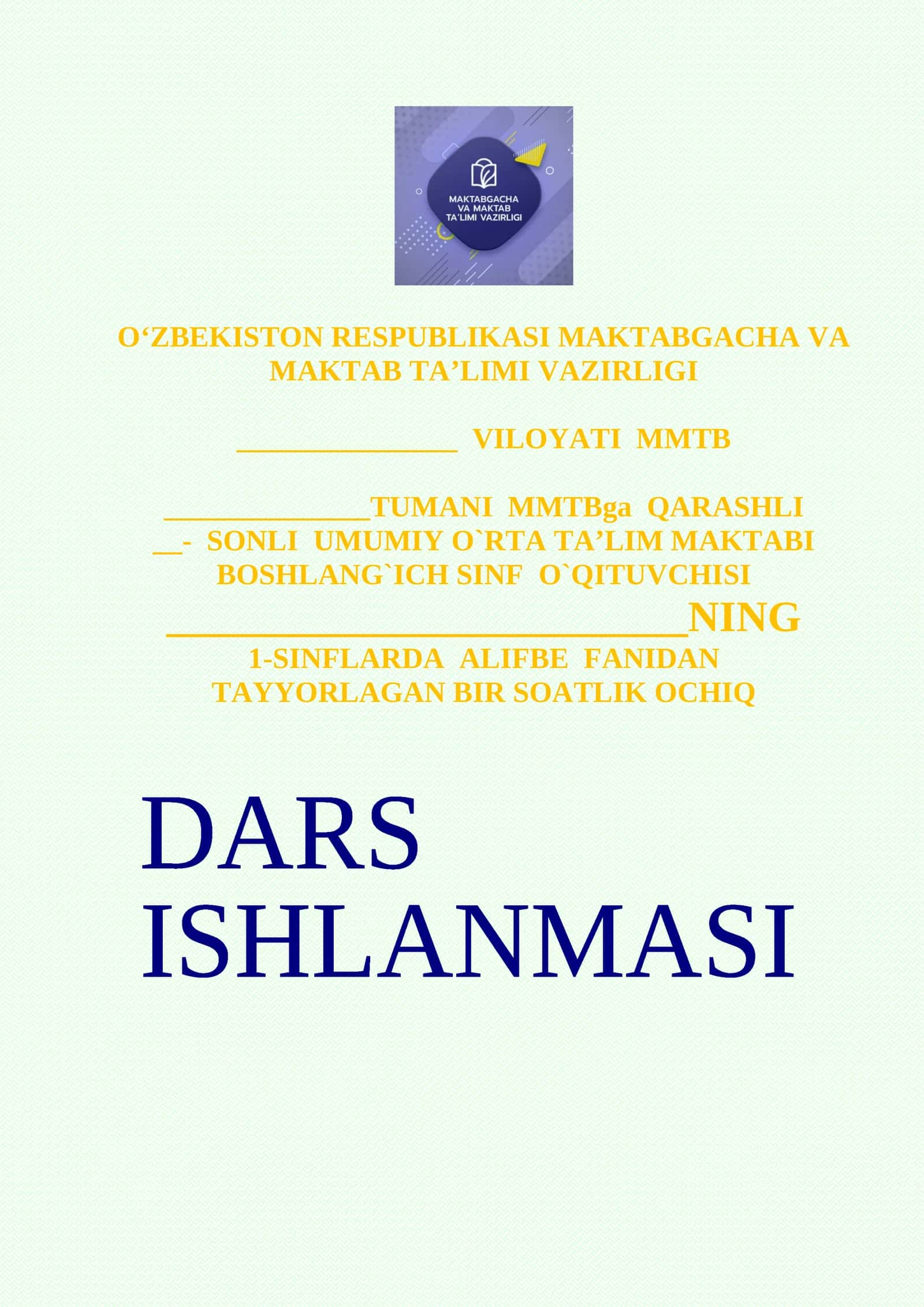1-SINFLARDA ALIFBE FANIDAN TAYYORLAGAN BIR SOATLIK OCHIQ DARS 1