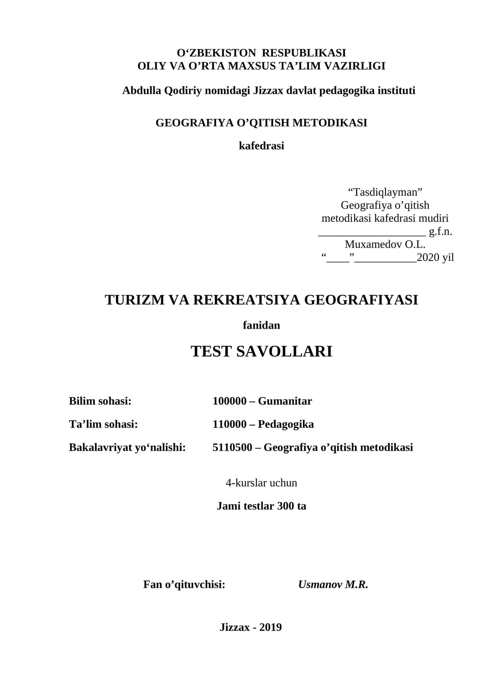 TURIZM VA REKREATSIYA GEOGRAFIYASI fanidan TEST SAVOLLARI 1