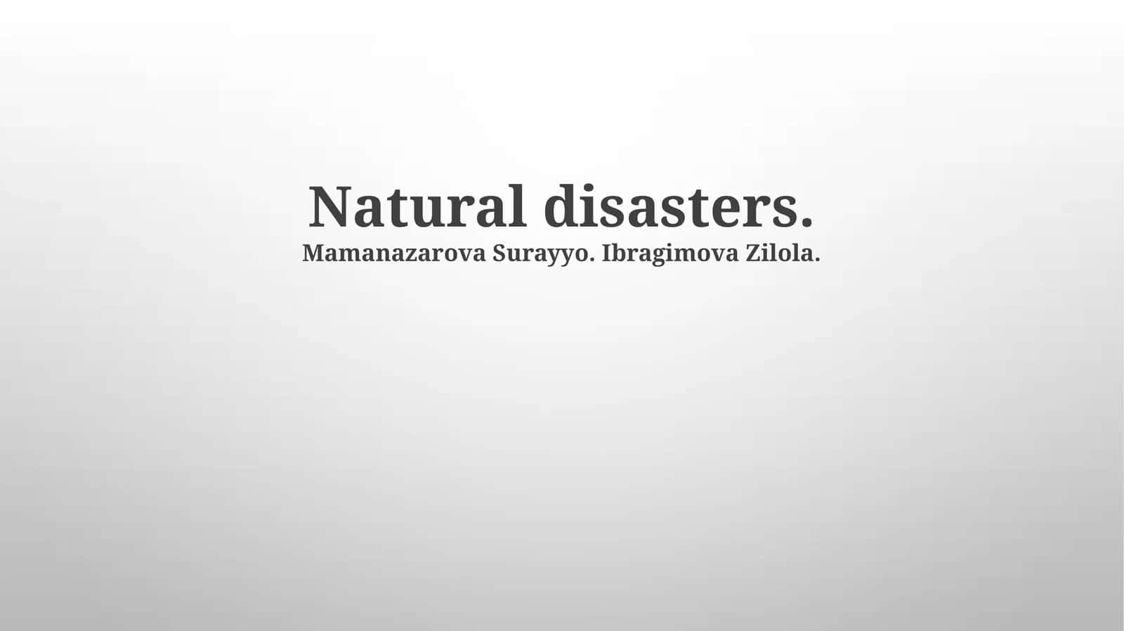 Understanding Natural Disasters: Types, Causes, and Global Distribution 1