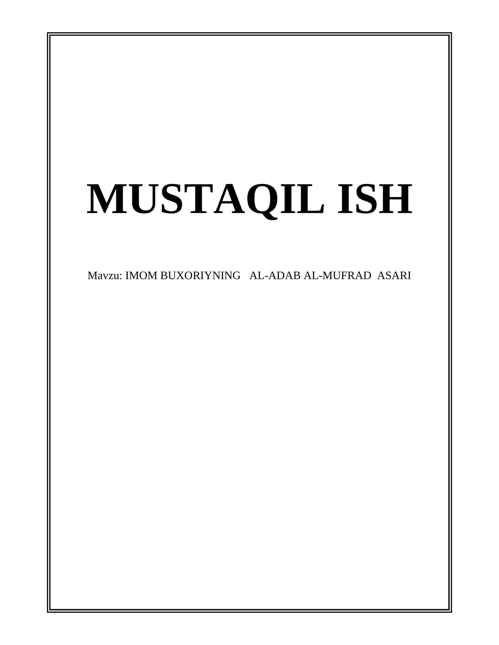 IMOM BUXORIYNING AL-ADAB AL-MUFRAD ASARI 1