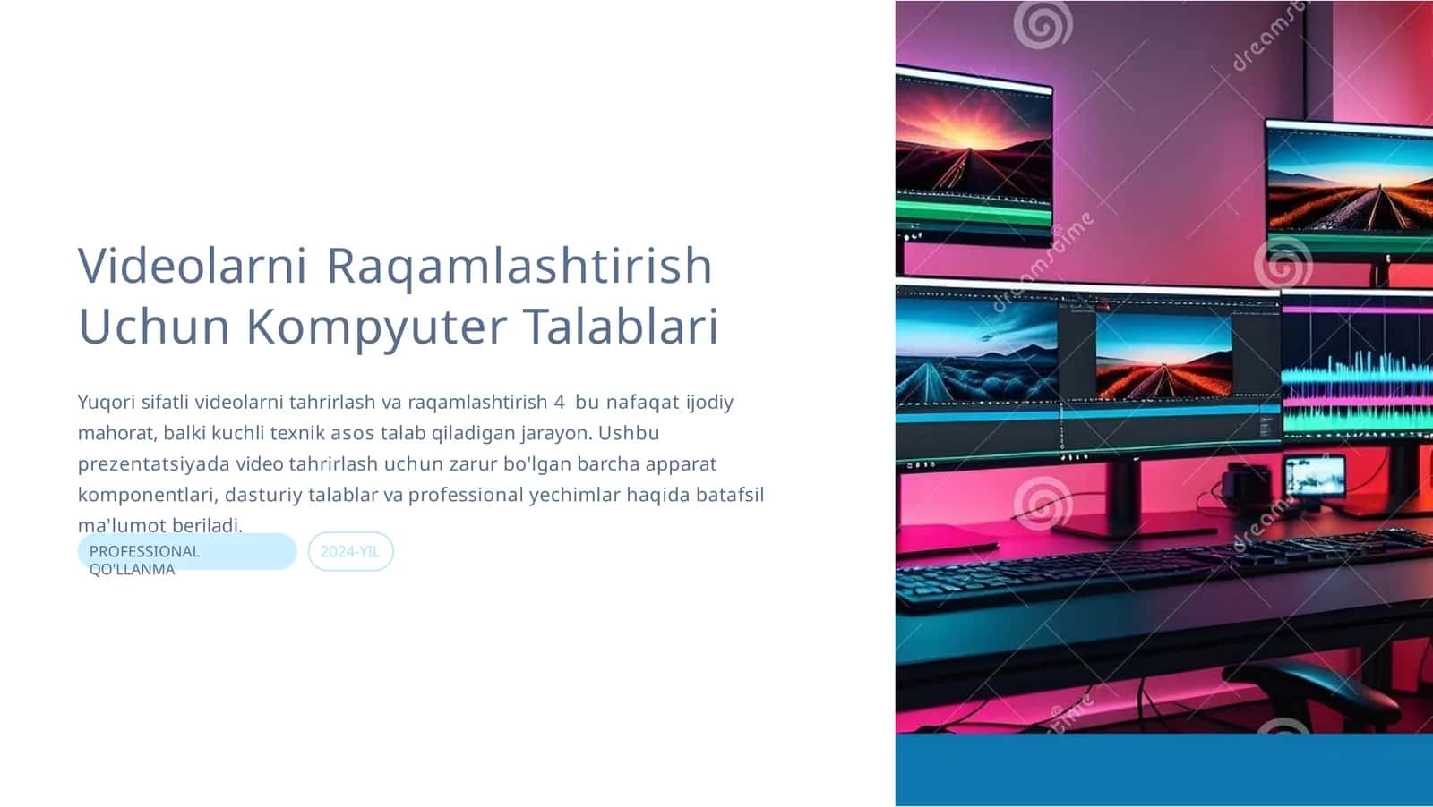 VideolarniRaqamlashtirishUchunKompyuterTalablari 1
