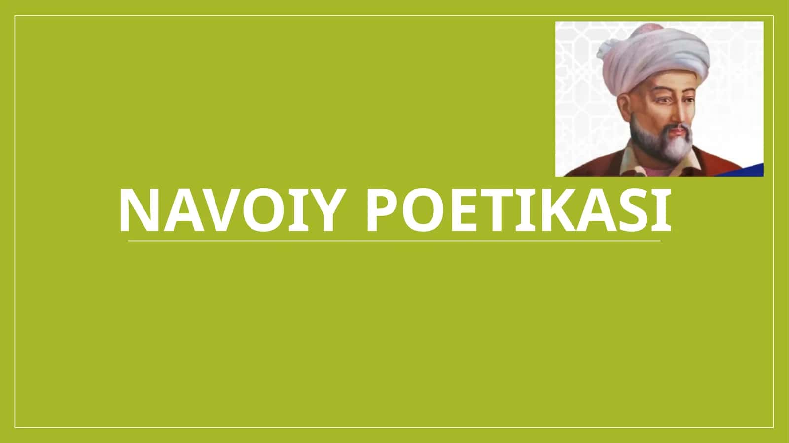 Navoiy poetikasi 1