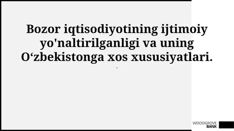 Bozor iqtisodiyotining ijtimoiy yoʻnaltirilgan mohiyati va Oʻzbekistondagi oʻziga xosligi 1