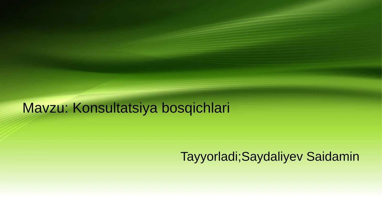 Konsultatsiya bosqichlari 1