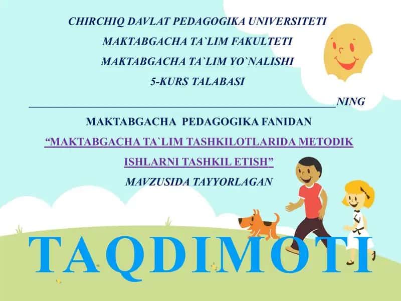 "MAKTABGACHA TA`LIM TASHKILOTLARIDA METODIK ISHLARNI TASHKIL ETISH" 1