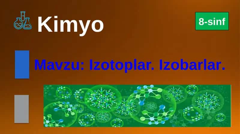 Izotoplar.Izobarlar. 1