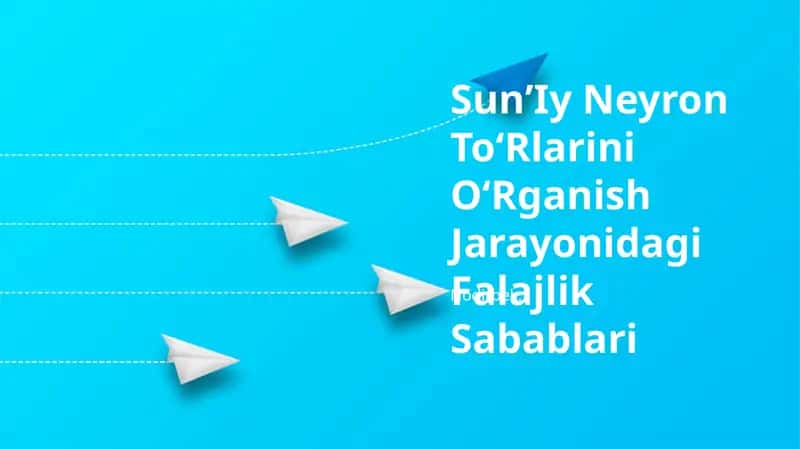 SunʼIy Neyron ToʻRlarini OʻRganish Jarayonidagi Falajlik Sabablari 1