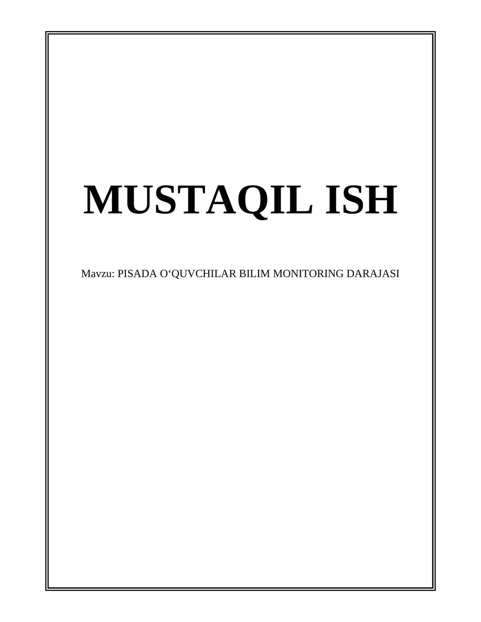 PISADA OʻQUVCHILAR BILIM MONITORING DARAJASI 1