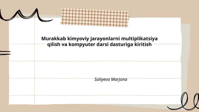 Murakkab kimyoviy jarayonlarni multiplikatsiya qilish va kompyuter darsi dasturiga kiritish 1