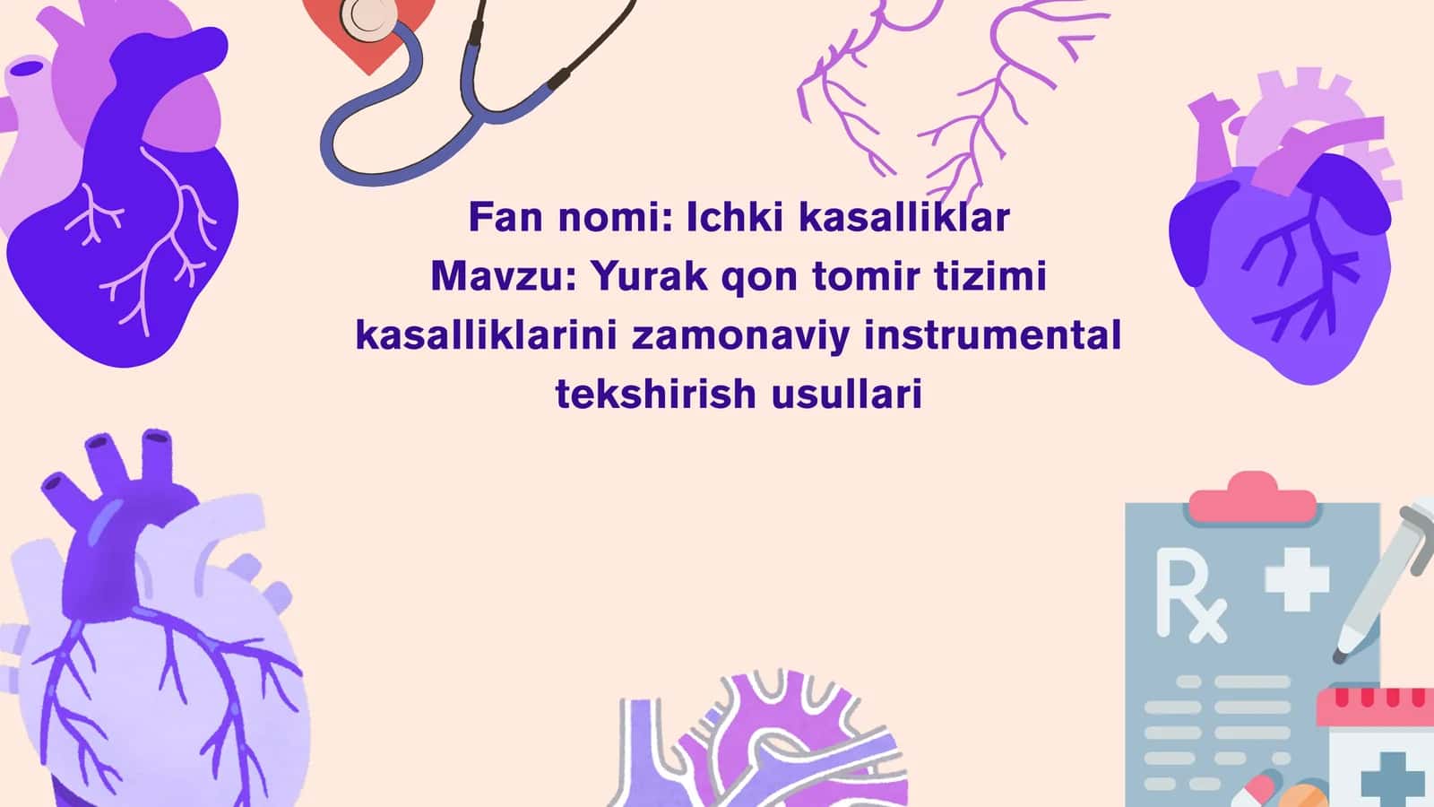 Yurak qon tomir tizimi kasalliklarini zamonaviy instrumental tekshirish usullari 1