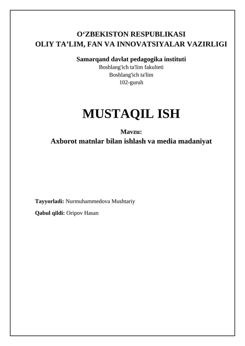 Axborot matnlar bilan ishlash va media madaniyat 1