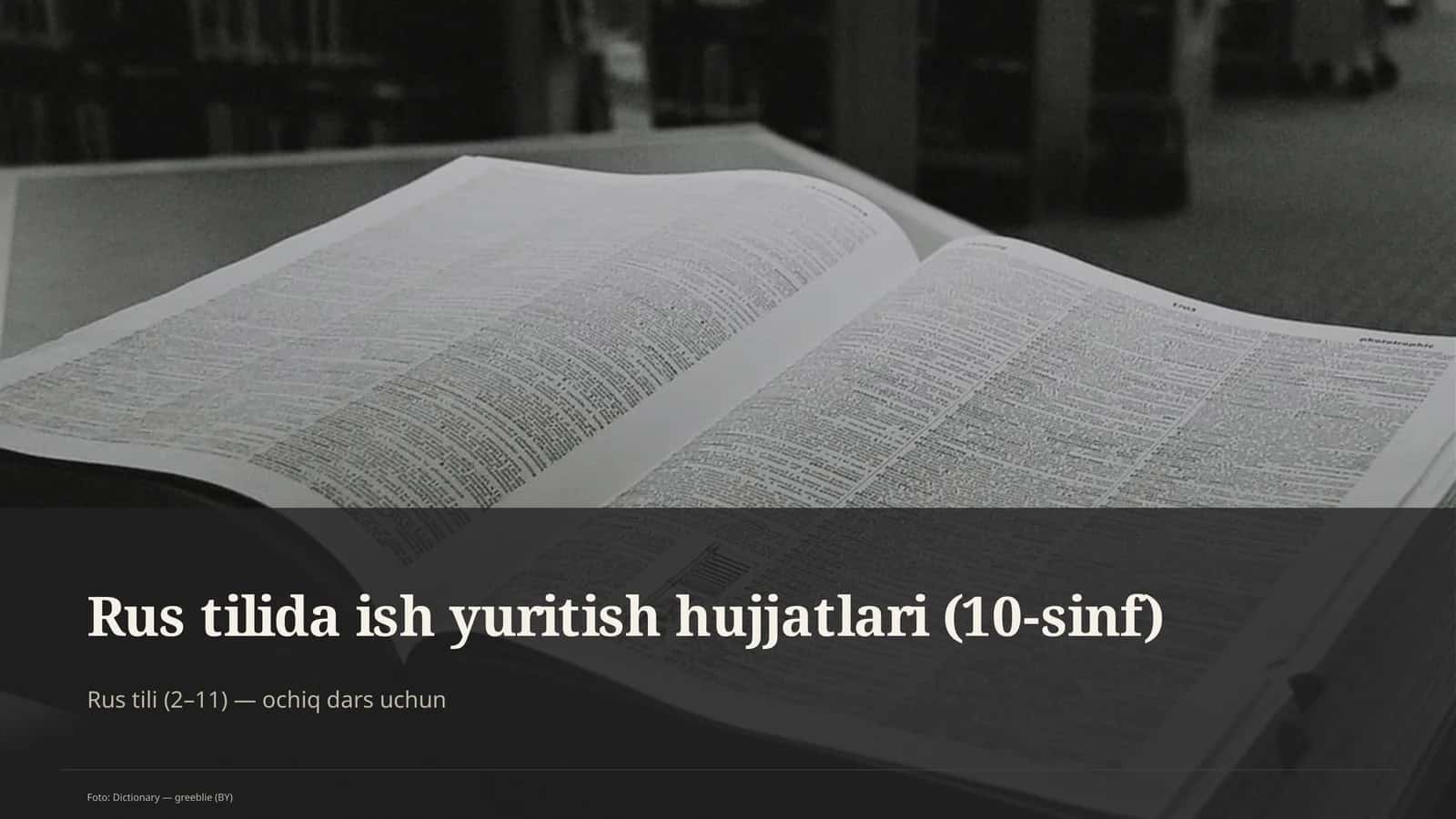 Rus tilida ish yuritish hujjatlari (10-sinf) 1