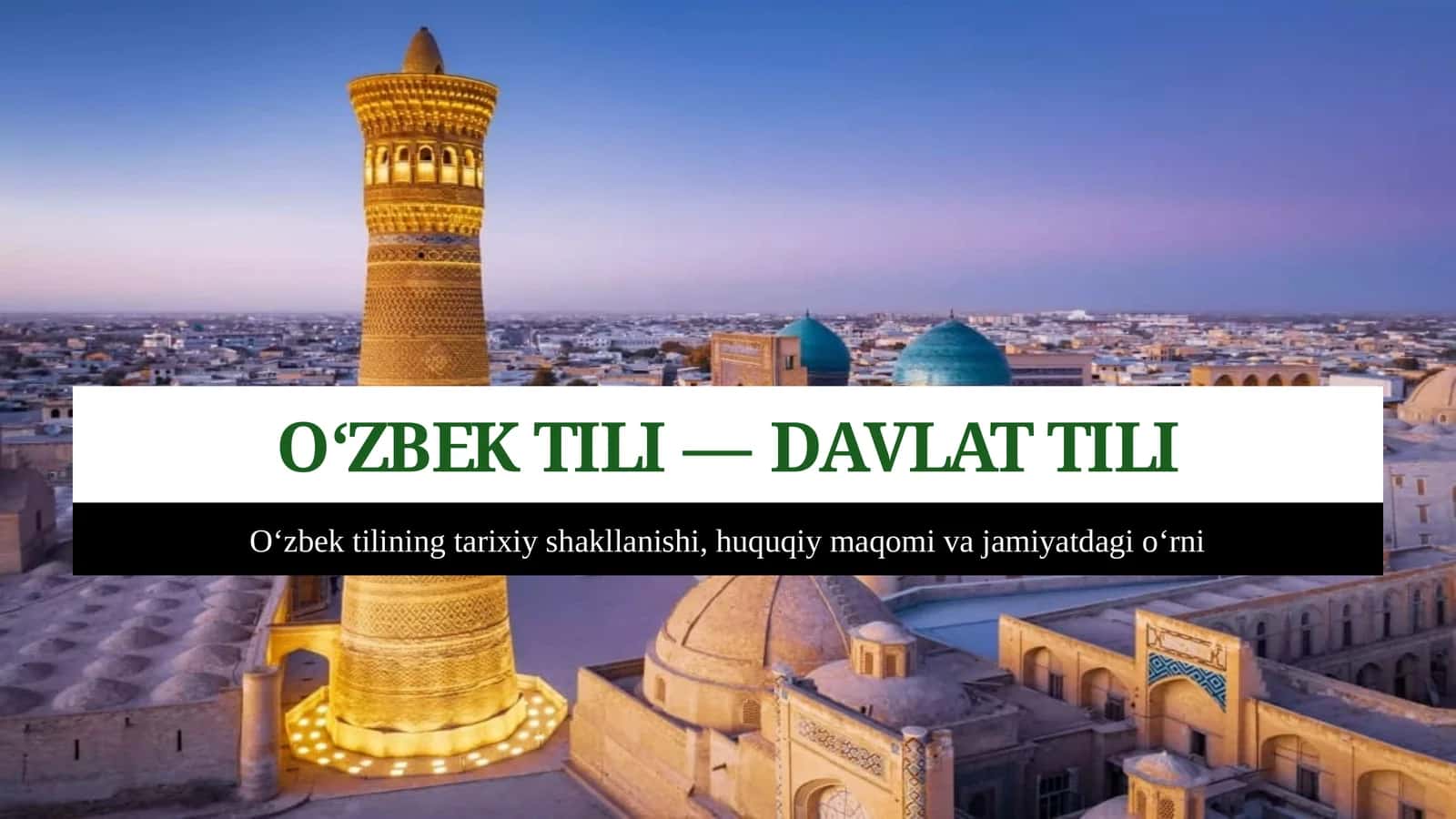 O‘zbek Tili — Davlat Tili 1