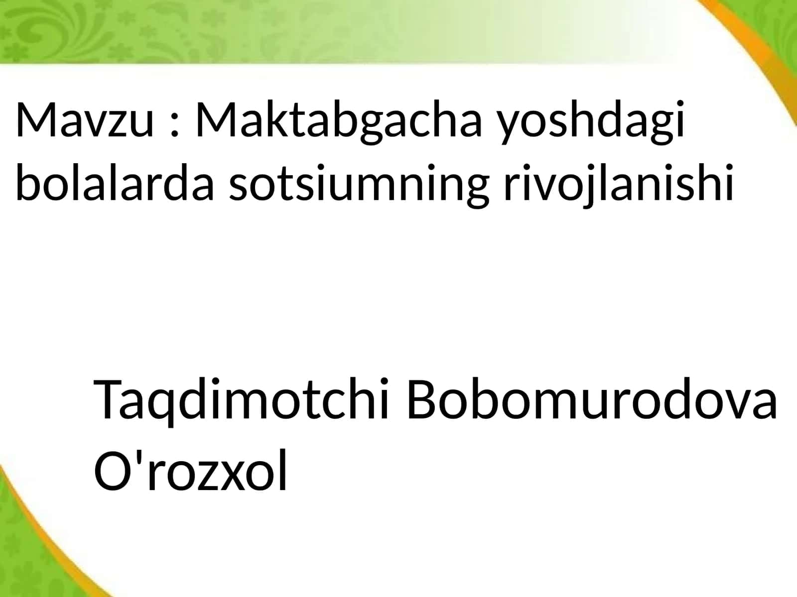 Maktabgachayoshdagibolalardasotsiumningrivojlanishi 1