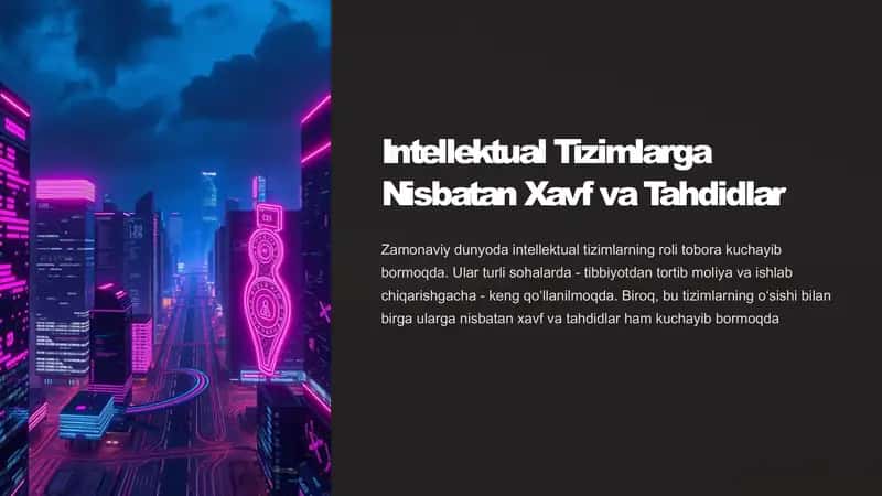 Intellektual Tizimlarga Nisbatan Xavf va Tahdidlar 1