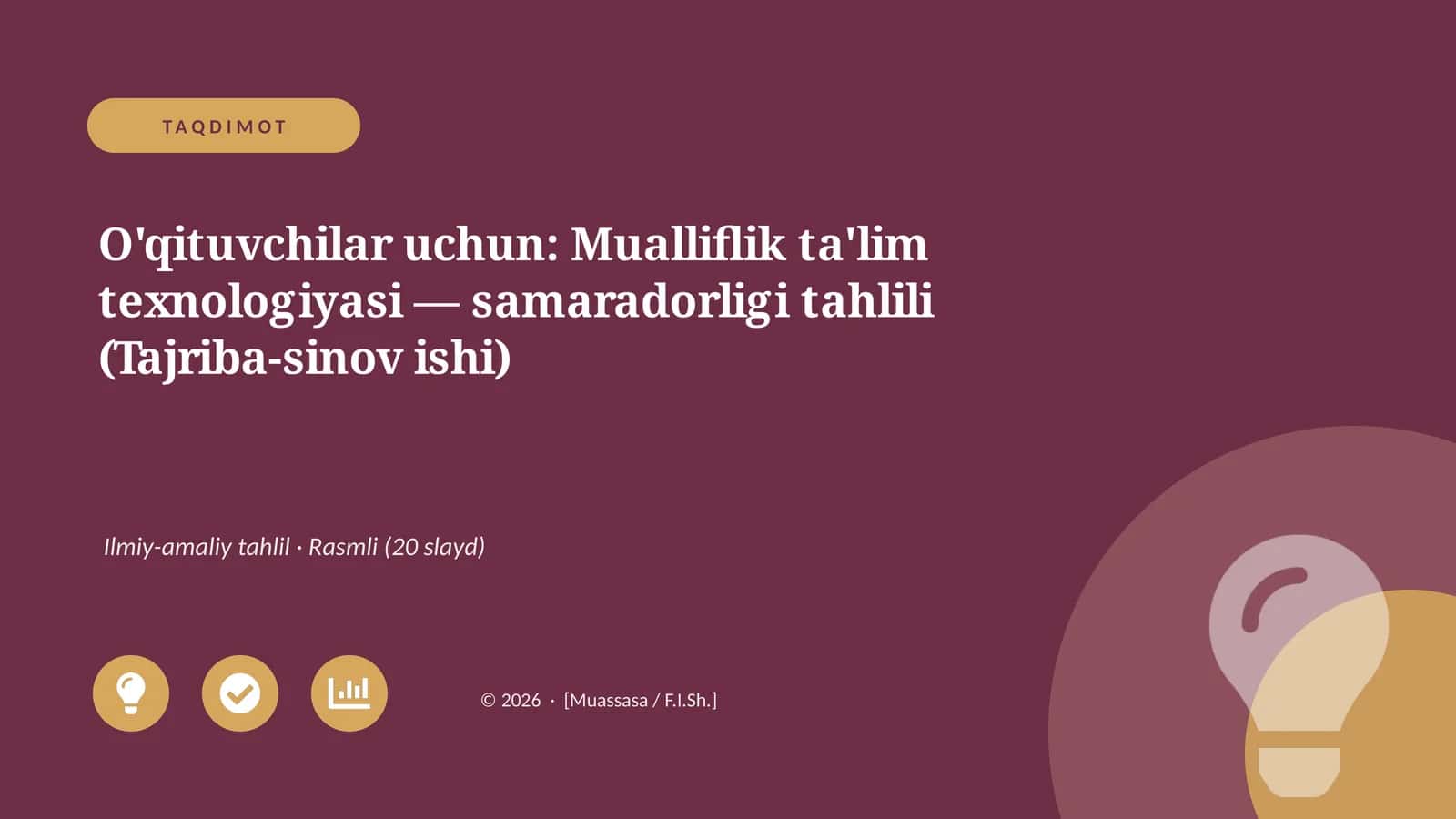 Mualliflik ta'lim texnologiyasi — samaradorligi tahlili (Tajriba-sinov ishi) 1