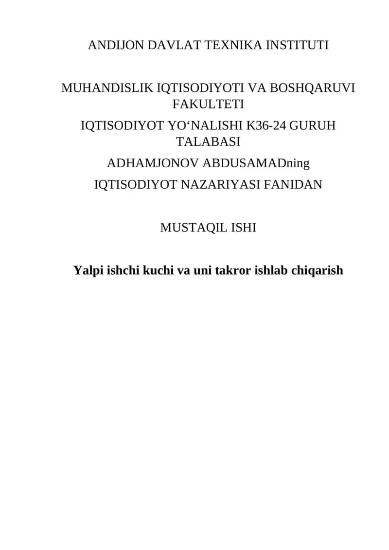 Yalpi ishchi kuchi va uni takror ishlab chiqarish 1