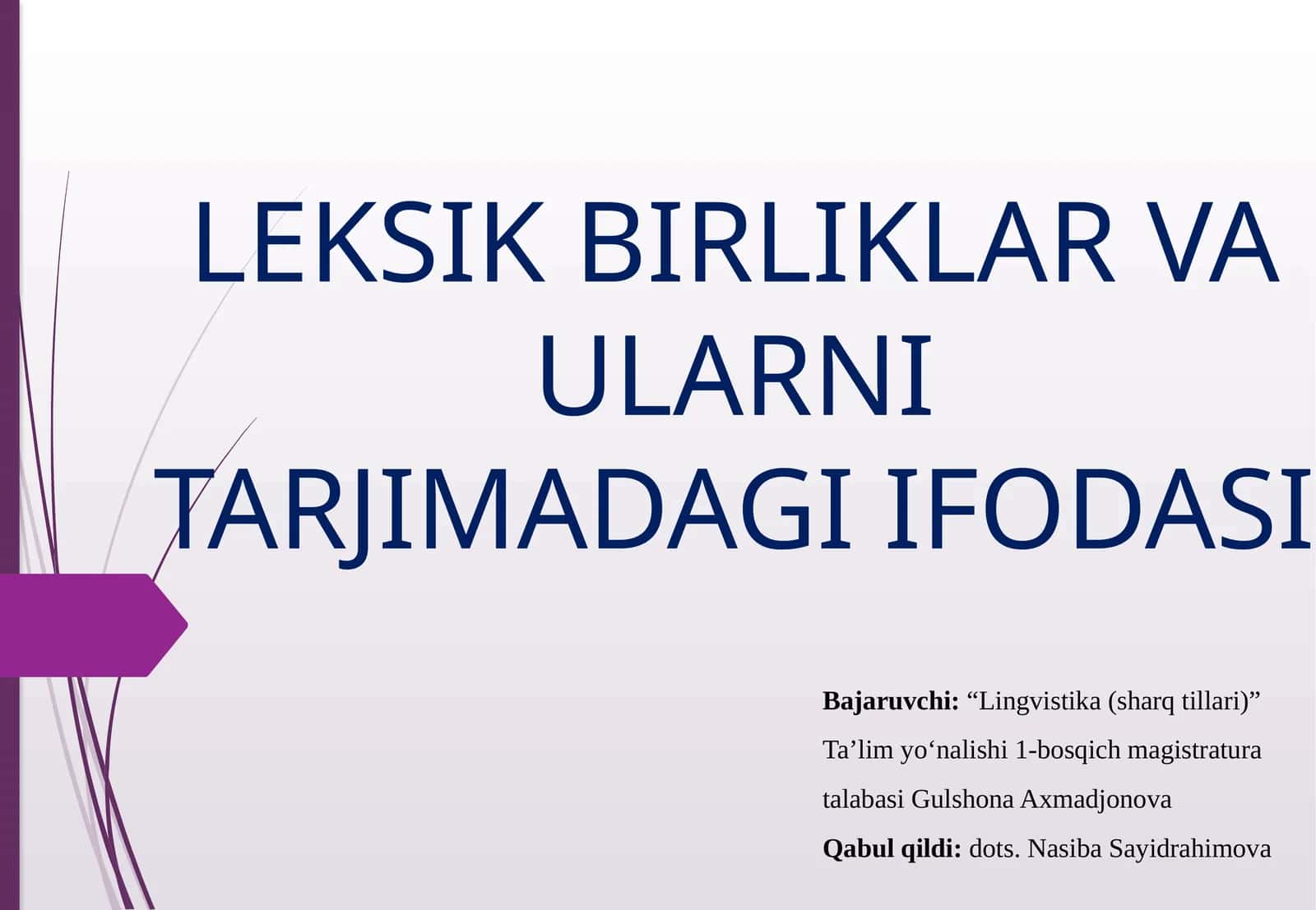 PPT Leksik birliklar va ularni tarjimadagi ifodasi 1