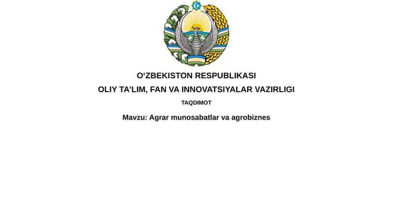 Agrar munosabatlar va agrobiznes 1
