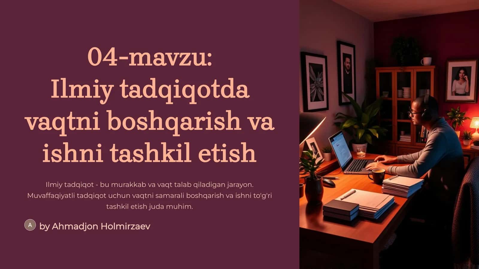 Ilmiytadqiqotdavaqtniboshqarishvaishnitashkiletish 1