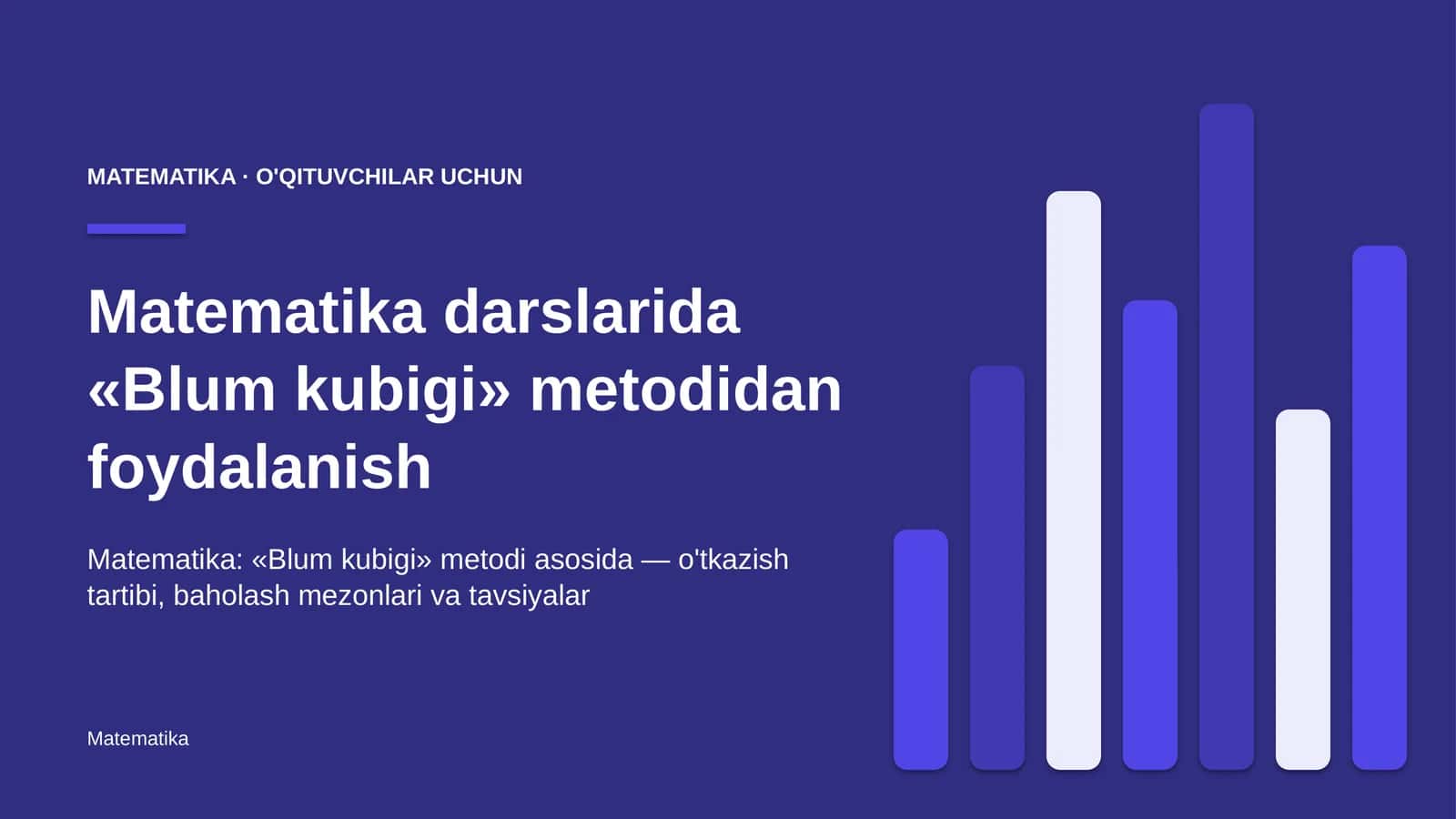 matematika darslarida blum kubigi metodidan foydalanish 5949 1