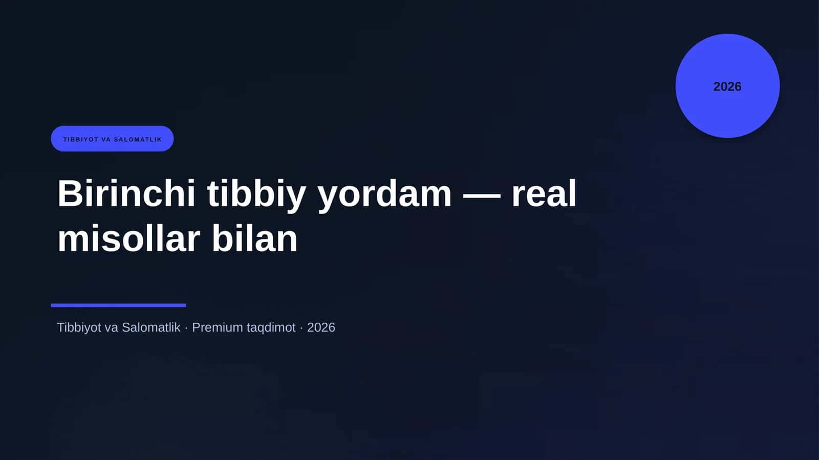 Birinchi tibbiy yordam — real misollar bilan 1