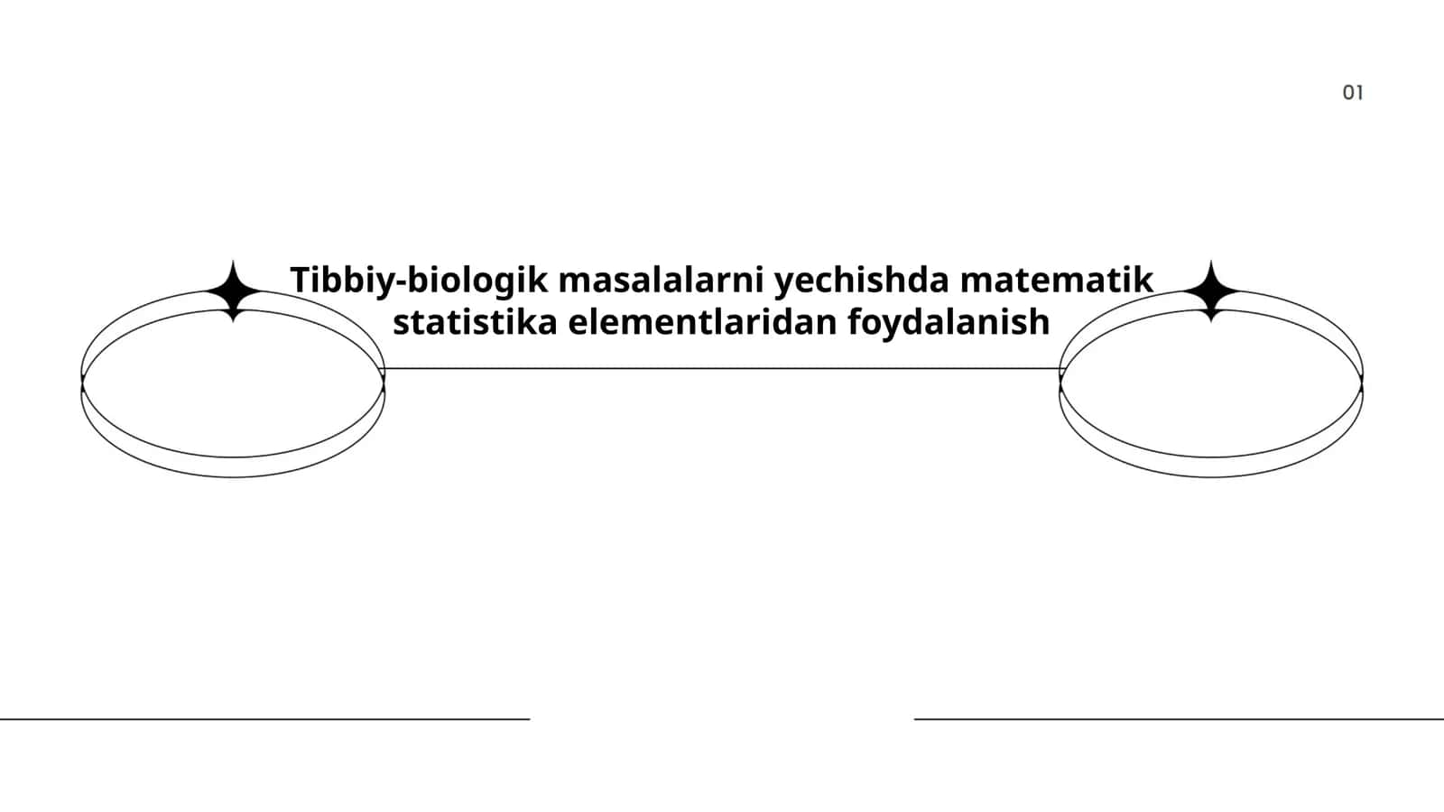 Tibbiy-biologik masalalarni yechishda matematik statistika elementlaridan foydalanish 1