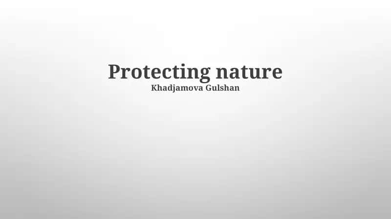 Protecting nature 1