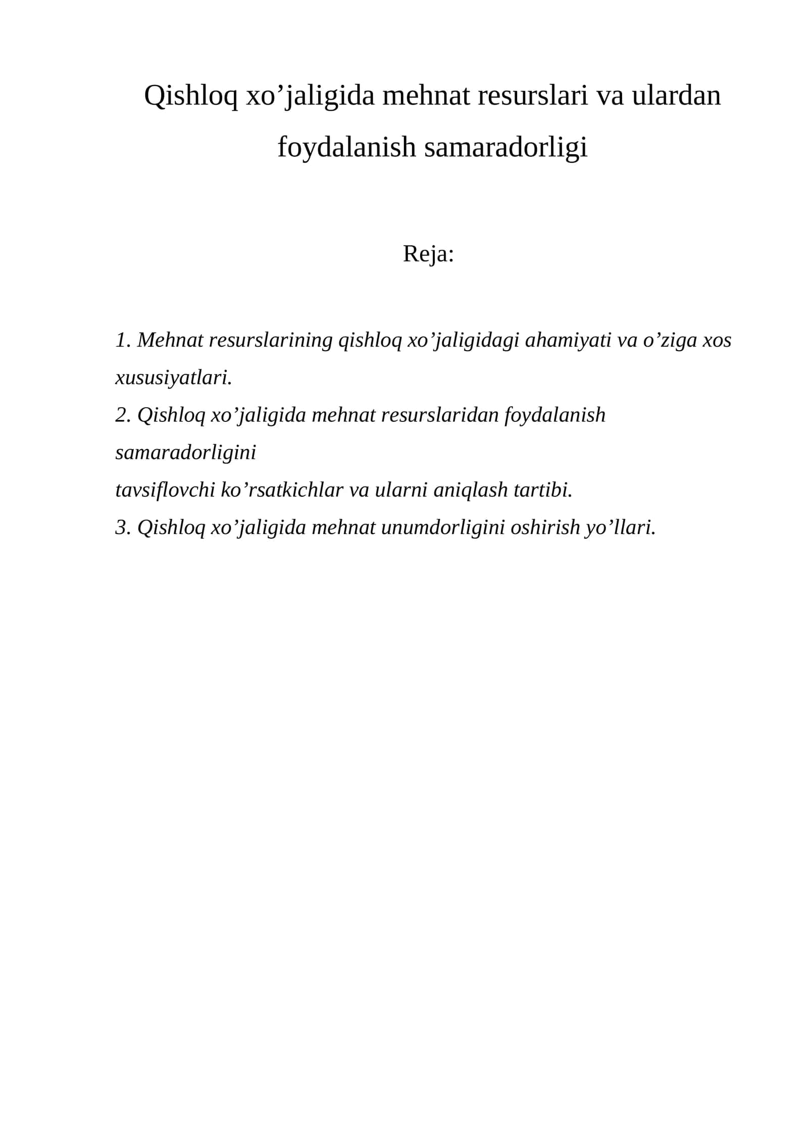 Qishloq xo’jaligida mehnat resurslari va ulardan foydalanish samaradorligi 1