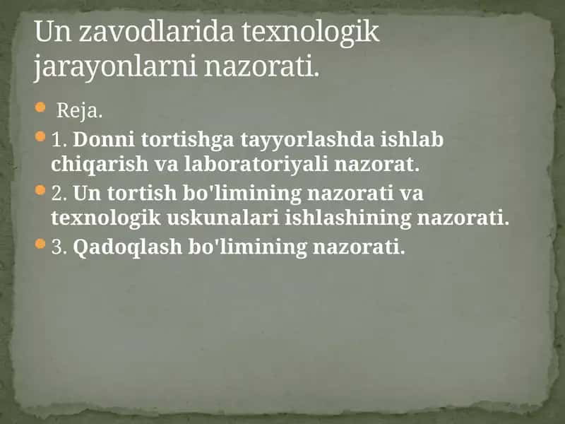Un zavodlarida texnologik jarayonlarni nazorati. 1