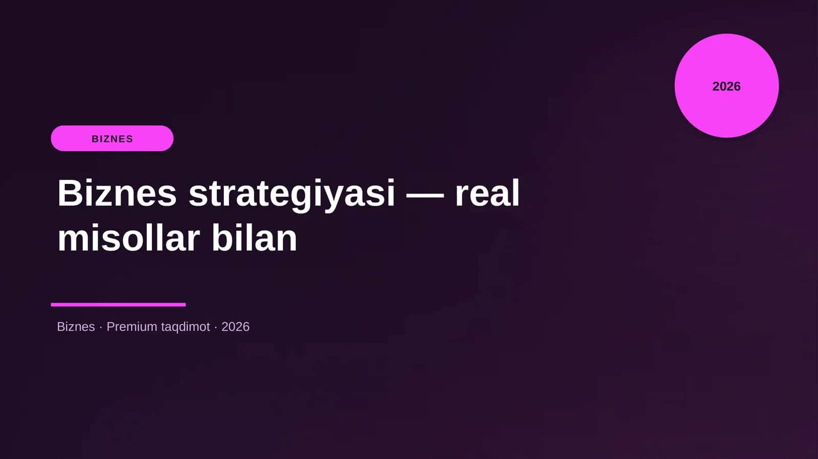Biznes strategiyasi — real misollar bilan 1
