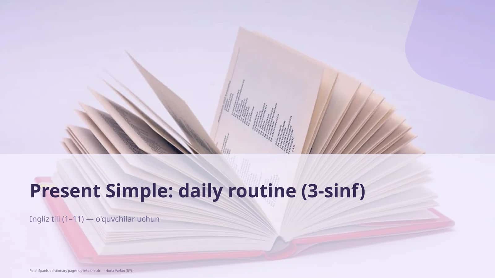 Present Simple: daily routine (3-sinf) 1