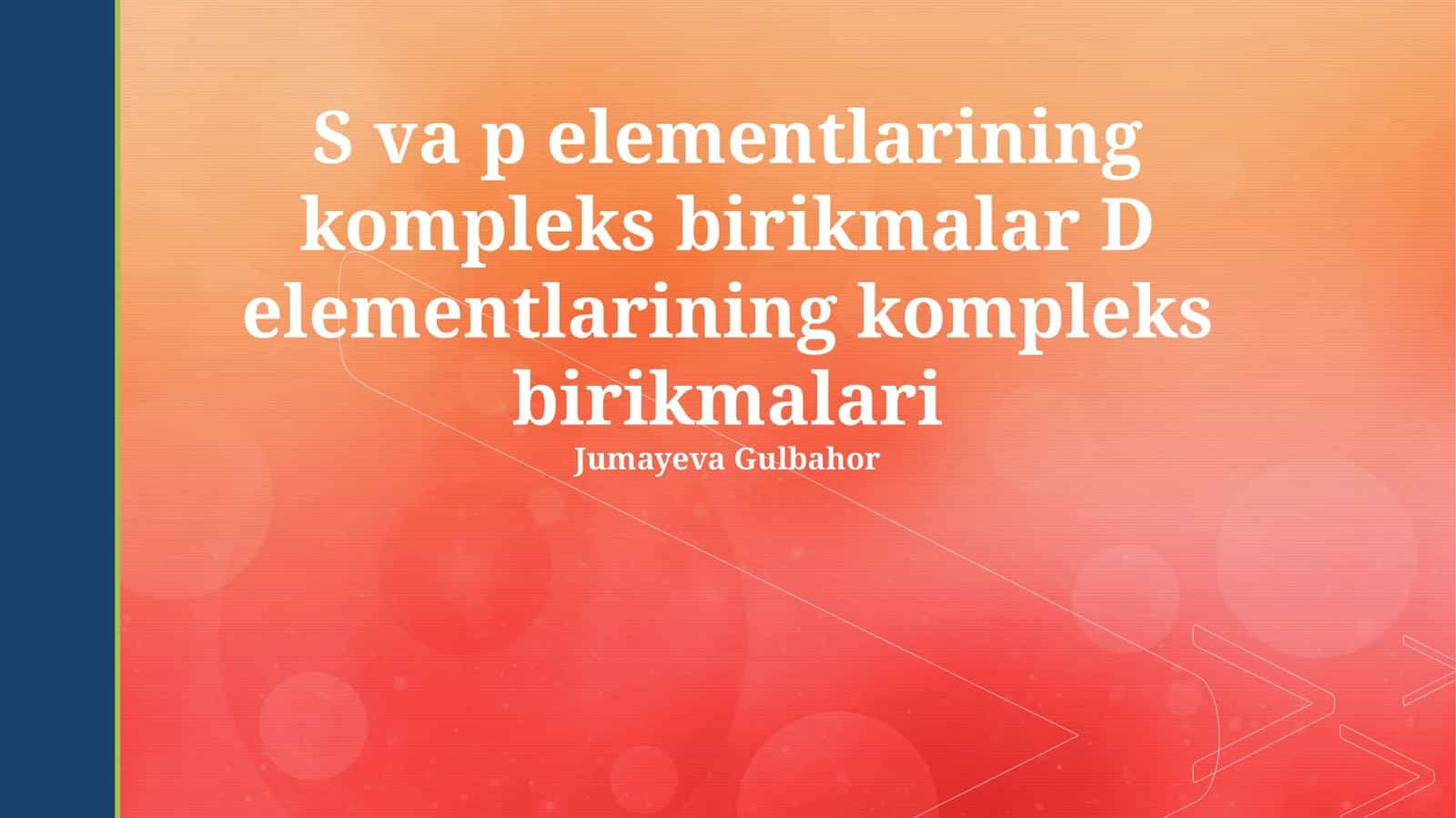 S va p elementlarining kompleks birikmalari 1