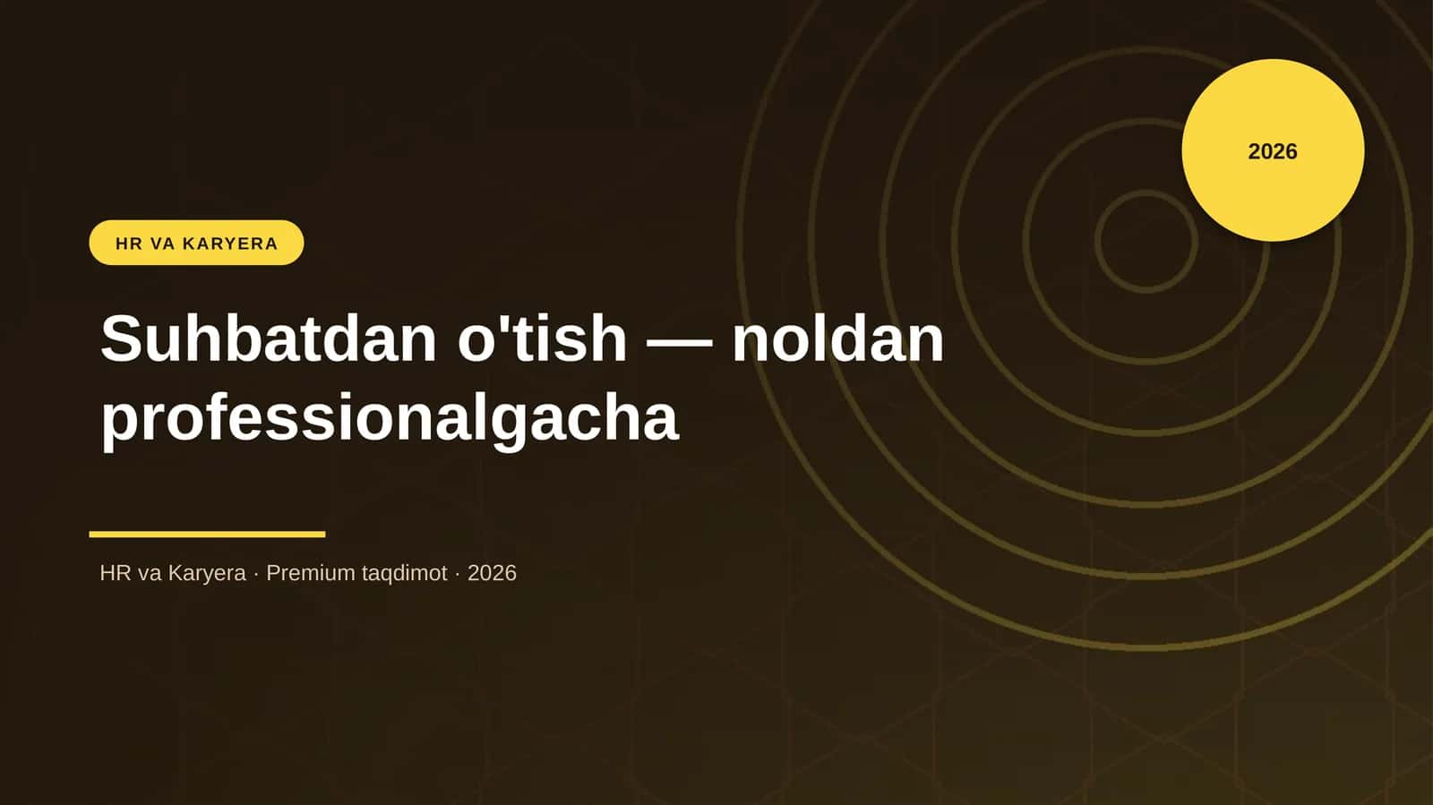 Suhbatdan o'tish — noldan professionalgacha 1