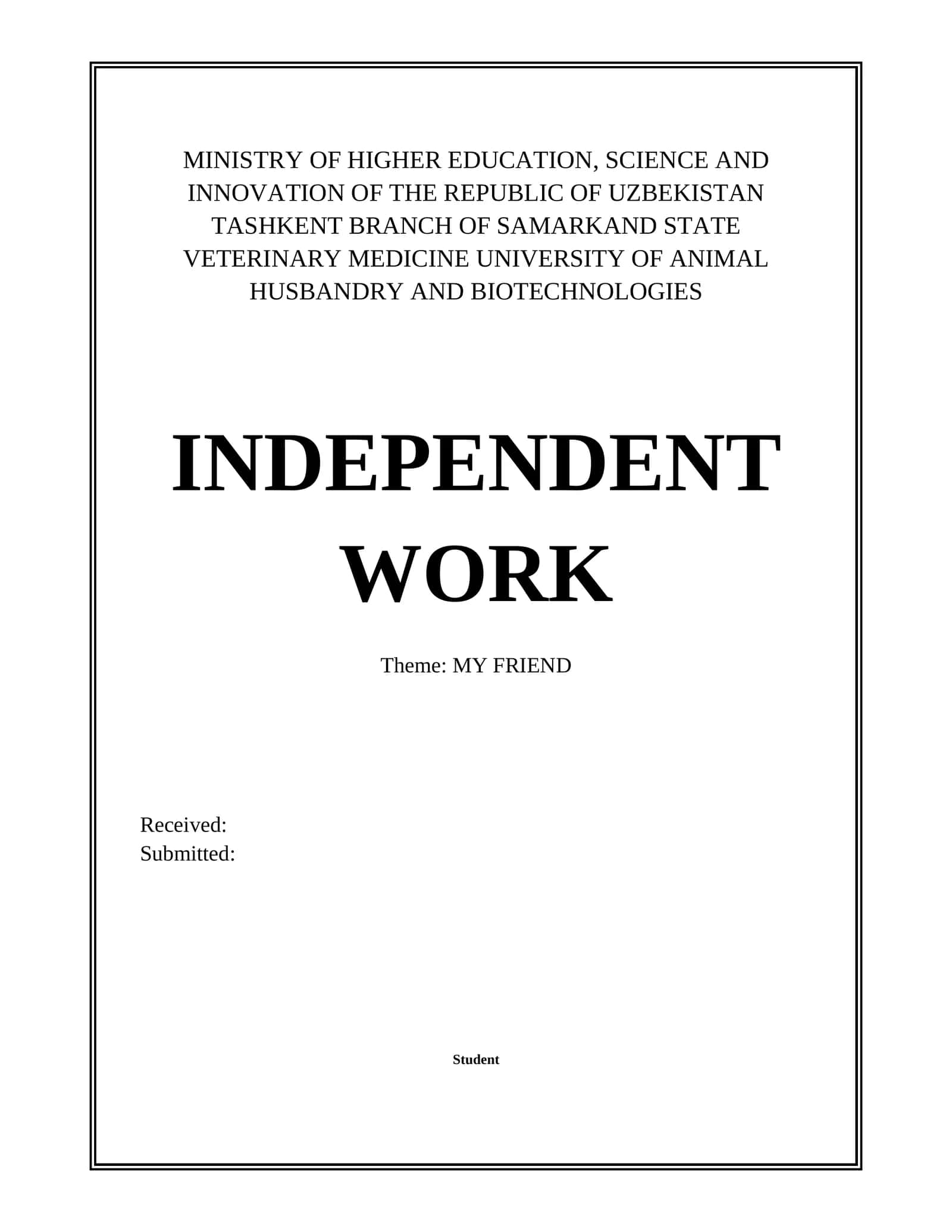 Independent Work: MY FRIEND 1