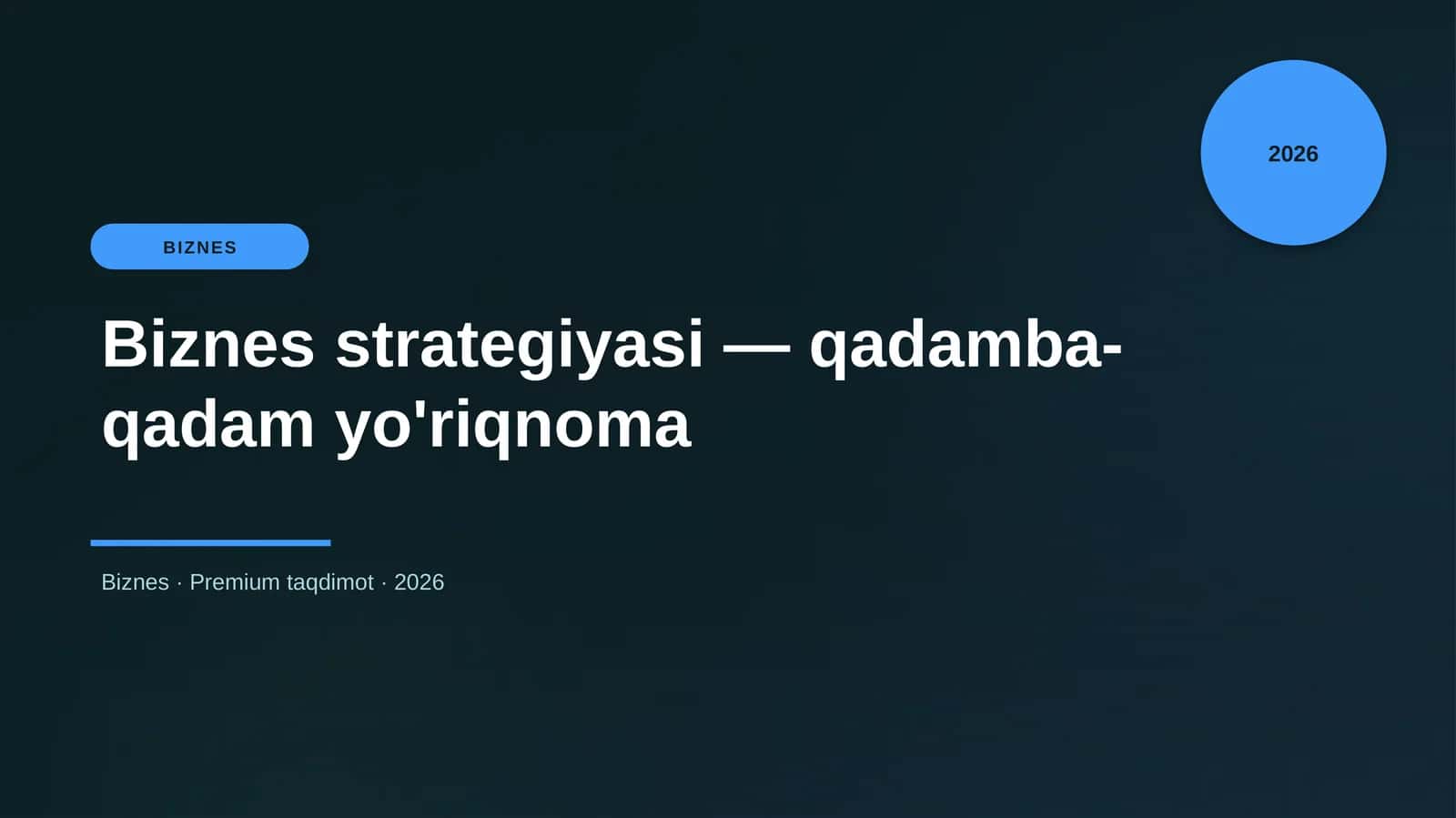 Biznes strategiyasi — qadamba-qadam yo'riqnoma 1