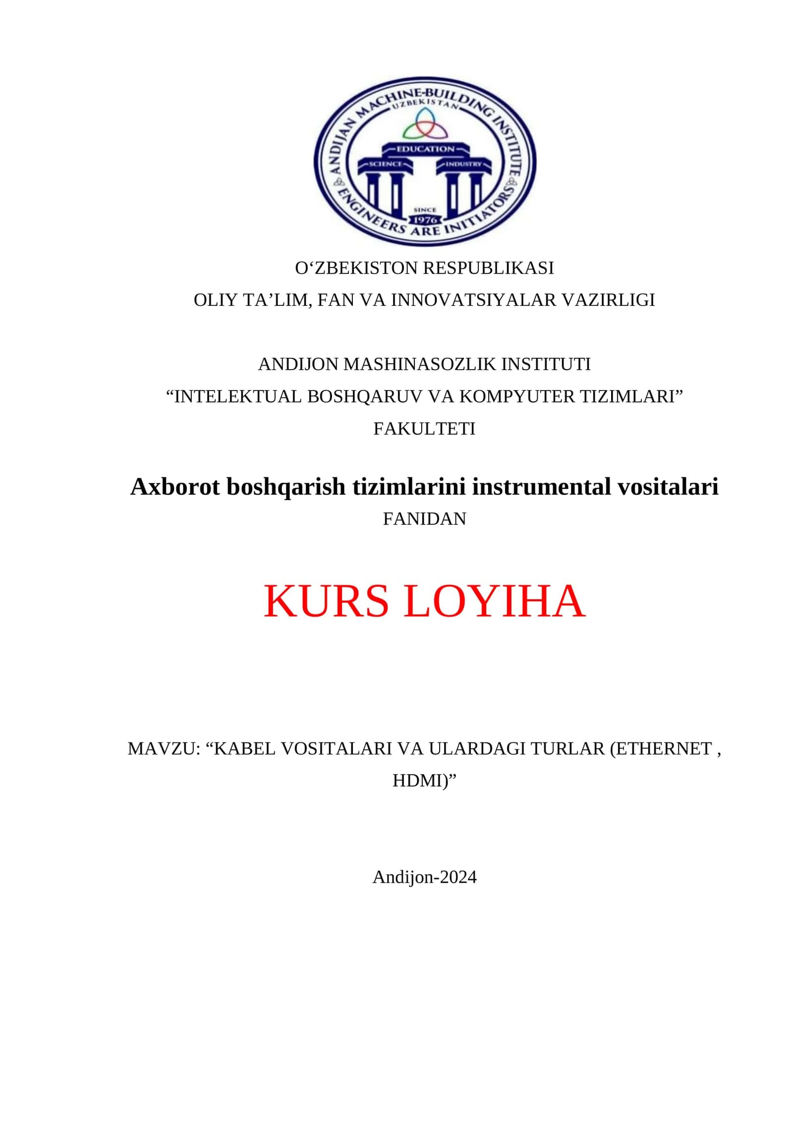 KABEL VOSITALARI VA ULARDAGI TURLAR (ETHERNET , HDMI) 1