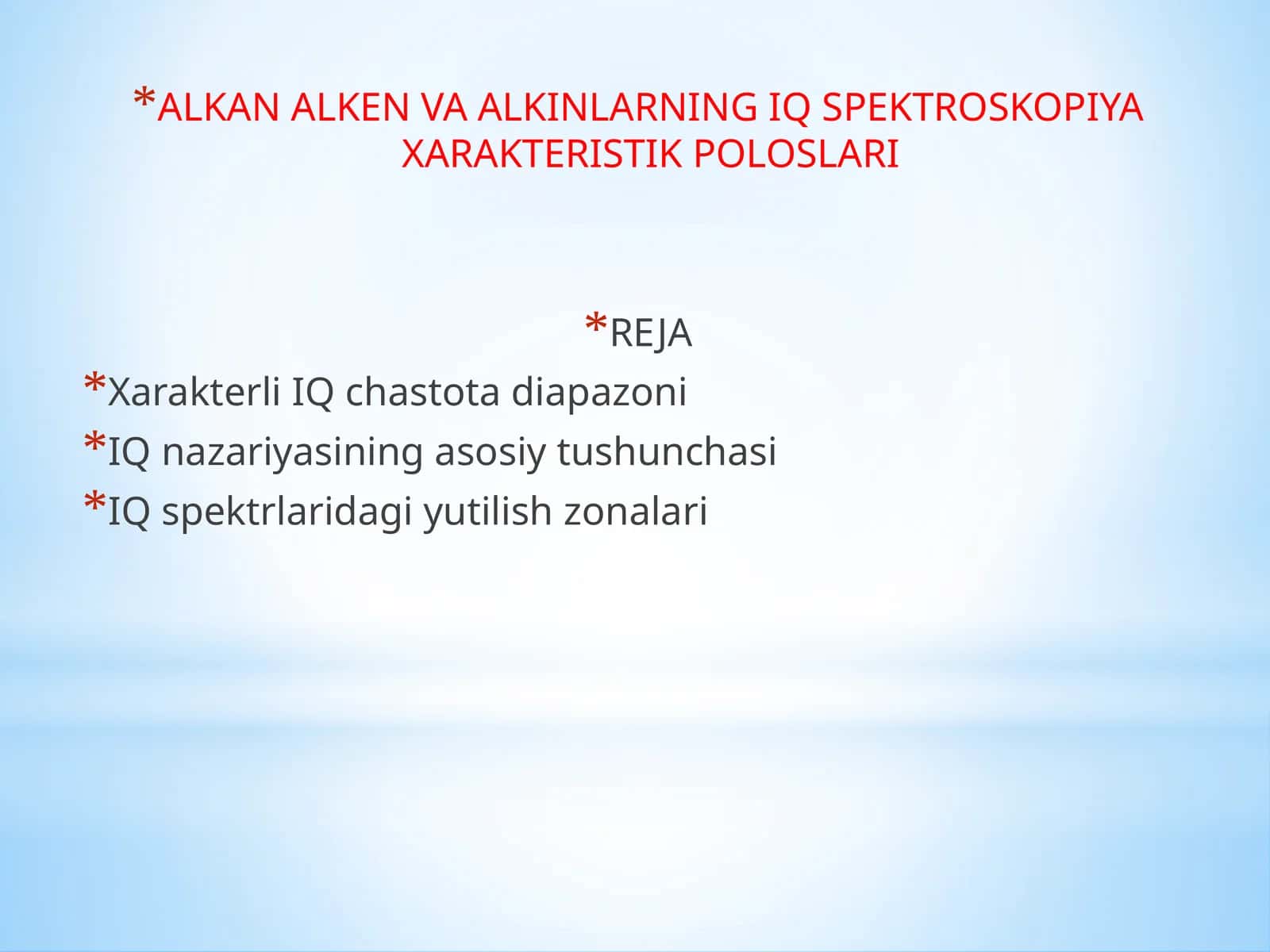 ALKAN ALKEN VA ALKINLARNING IQ SPEKTROSKOPIYA XARAKTERISTIK POLOSLARI 1