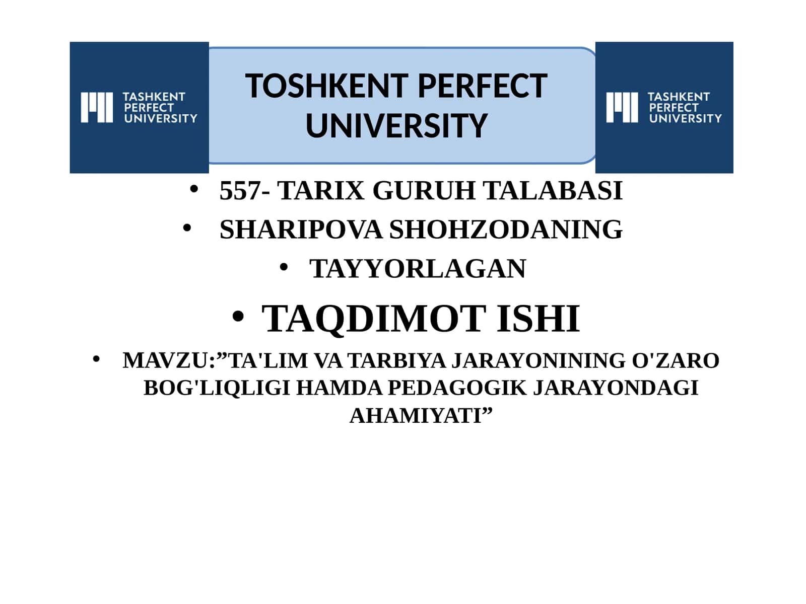 TA'LIMVA TARBIYA JARAYONINING O'ZARO BOG'LIQLIGI HAMDA PEDAGOGIK JARAYONDAGI AHAMIYATI 1