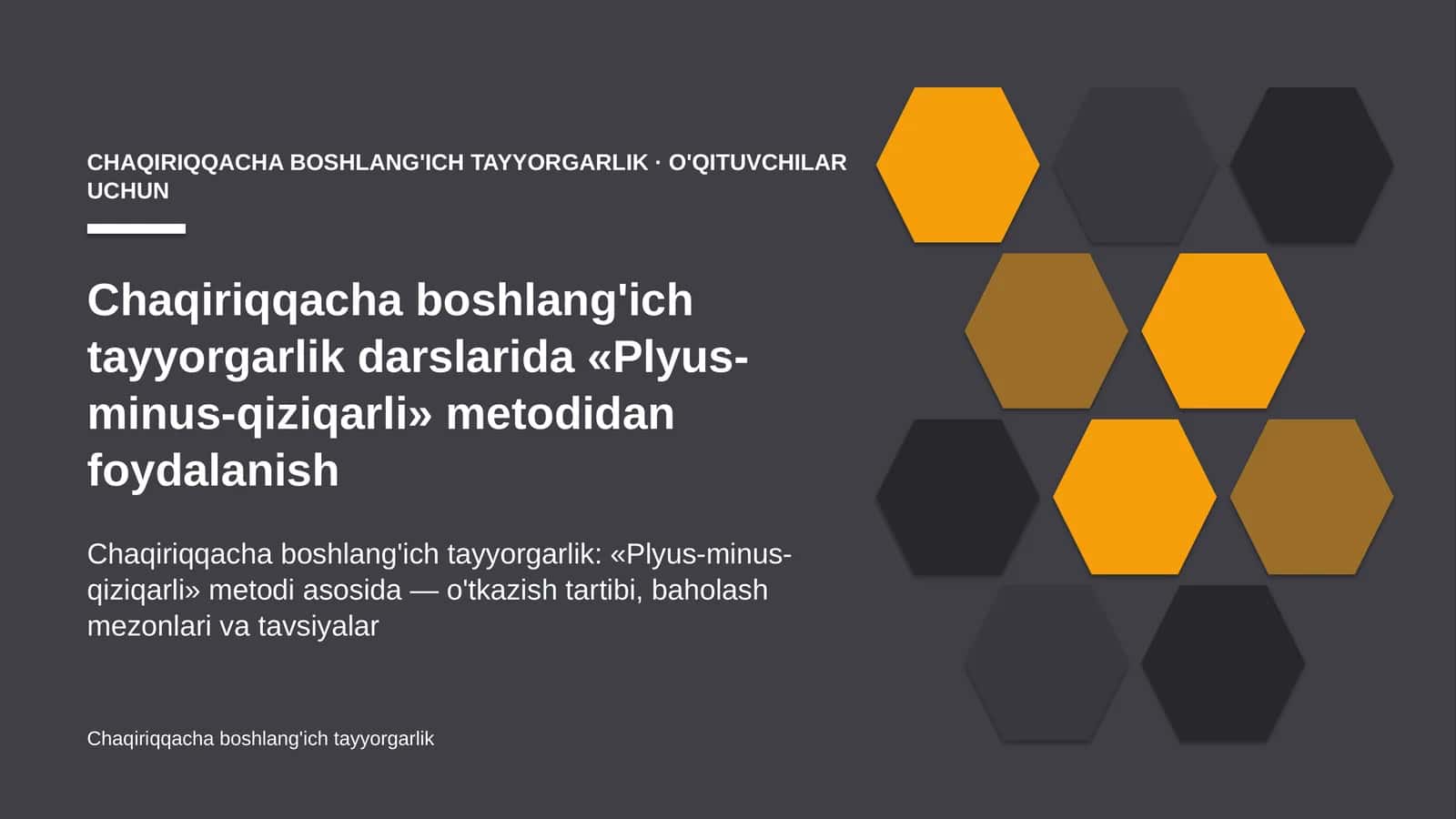 chaqiriqqacha boshlang'ich tayyorgarlik darslarida plyus minus qiziqarli metodidan foydalanish 7182 1